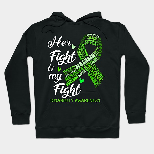 Disability Awareness Her Fight is my Fight Hoodie by ThePassion99